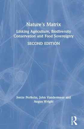 Perfecto / Vandermeer / Wright |  Nature's Matrix | Buch |  Sack Fachmedien