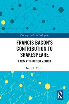 Clarke |  Francis Bacon's Contribution to Shakespeare | Buch |  Sack Fachmedien