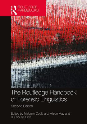 Coulthard / May / Sousa-Silva |  The Routledge Handbook of Forensic Linguistics | Buch |  Sack Fachmedien