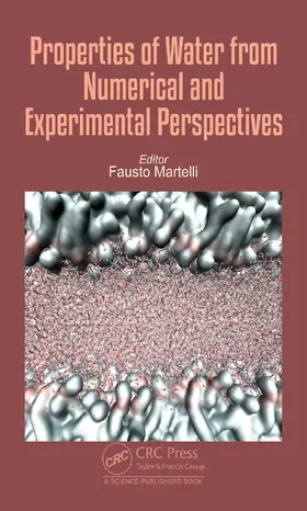 Martelli |  Properties of Water from Numerical and Experimental Perspectives | Buch |  Sack Fachmedien