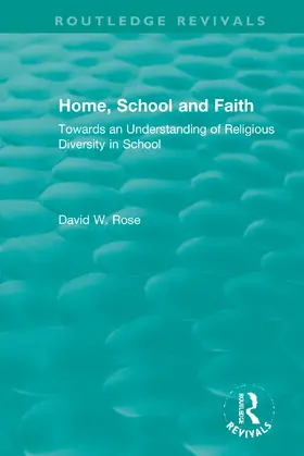 Rose |  Home, School and Faith | Buch |  Sack Fachmedien