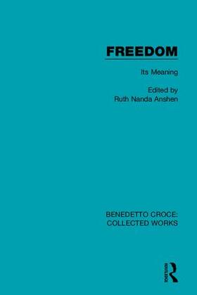 Anshen |  Freedom: Its Meaning | Buch |  Sack Fachmedien