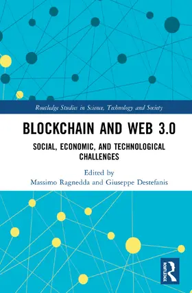 Destefanis / Ragnedda |  Blockchain and Web 3.0 | Buch |  Sack Fachmedien