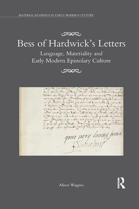 Wiggins |  Bess of Hardwick's Letters | Buch |  Sack Fachmedien