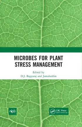 Bagyaraj / Jamaluddin, |  Microbes for Plant Stress Management | Buch |  Sack Fachmedien