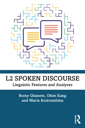 Ghanem / Kang / Kostromitina |  L2 Spoken Discourse | Buch |  Sack Fachmedien