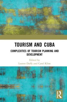 Duffy / Kline |  Tourism and Cuba | Buch |  Sack Fachmedien