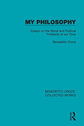 Croce |  My Philosophy | Buch |  Sack Fachmedien
