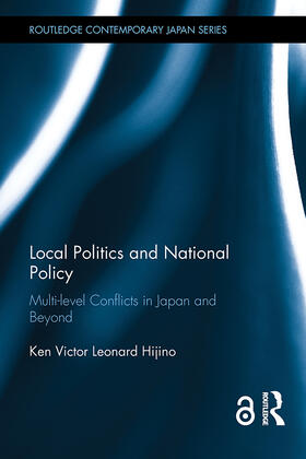 Hijino |  Local Politics and National Policy | Buch |  Sack Fachmedien