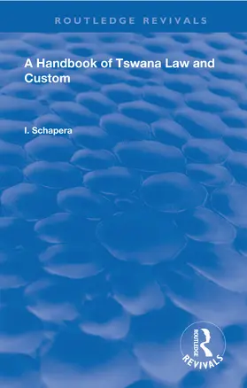 Schapera |  A Handbook of Tswana Law and Custom | Buch |  Sack Fachmedien