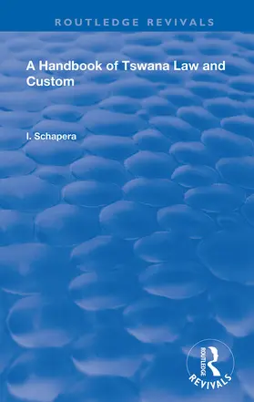 Schapera |  A Handbook of Tswana Law and Custom | Buch |  Sack Fachmedien