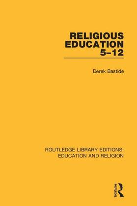 Bastide |  Religious Education 5-12 | Buch |  Sack Fachmedien