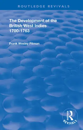 Pitman |  The Development of the British West Indies | Buch |  Sack Fachmedien