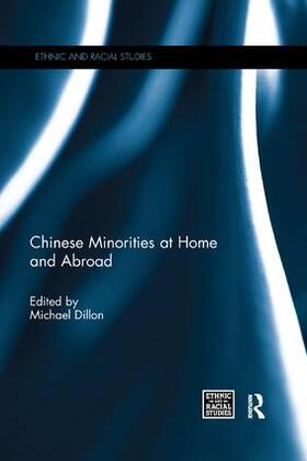 Dillon |  Chinese Minorities at home and abroad | Buch |  Sack Fachmedien