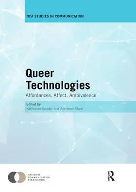 Sender / Shaw |  Queer Technologies | Buch |  Sack Fachmedien