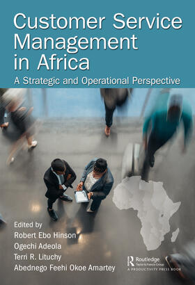 Adeola / Hinson / Lituchy |  Customer Service Management in Africa | Buch |  Sack Fachmedien