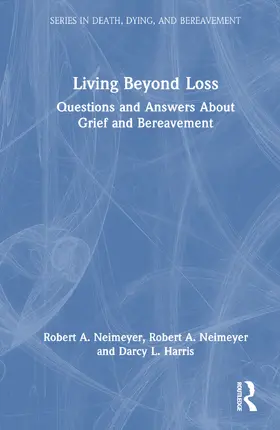 Neimeyer |  Living Beyond Loss | Buch |  Sack Fachmedien