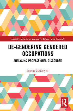 McDowell |  De-Gendering Gendered Occupations | Buch |  Sack Fachmedien