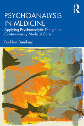 Steinberg |  Psychoanalysis in Medicine | Buch |  Sack Fachmedien