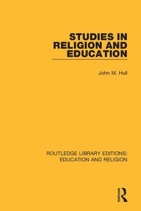 Hull |  Studies in Religion and Education | Buch |  Sack Fachmedien
