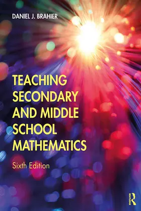 Brahier |  Teaching Secondary and Middle School Mathematics | Buch |  Sack Fachmedien