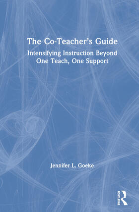 Goeke |  The Co-Teacher's Guide | Buch |  Sack Fachmedien