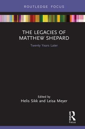 Sikk / Meyer |  The Legacies of Matthew Shepard | Buch |  Sack Fachmedien