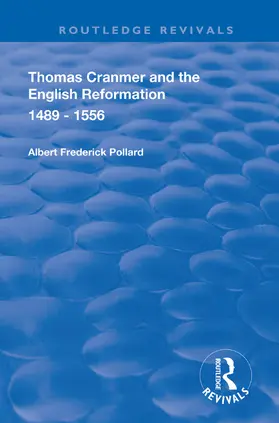 Pollard |  Thomas Cranmer and the English Reformation 1489-1556 | Buch |  Sack Fachmedien