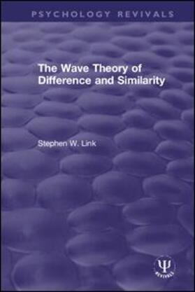 Link |  The Wave Theory of Difference and Similarity | Buch |  Sack Fachmedien
