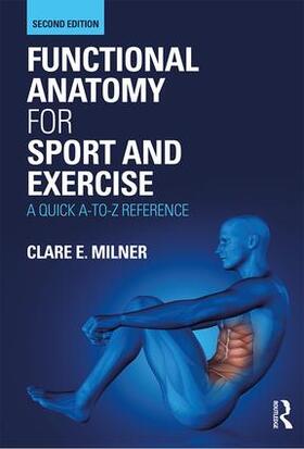 Milner |  Functional Anatomy for Sport and Exercise | Buch |  Sack Fachmedien
