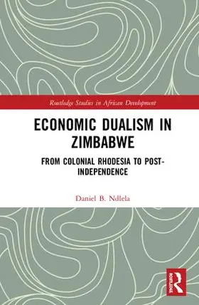 Ndlela |  Economic Dualism in Zimbabwe | Buch |  Sack Fachmedien