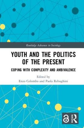 Colombo / Rebughini |  Youth and the Politics of the Present | Buch |  Sack Fachmedien