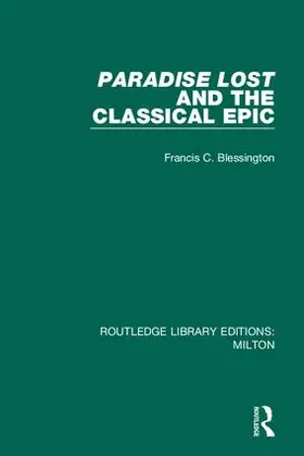 Blessington |  Paradise Lost and the Classical Epic | Buch |  Sack Fachmedien