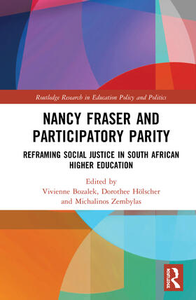 Bozalek / Hölscher / Zembylas |  Nancy Fraser and Participatory Parity | Buch |  Sack Fachmedien