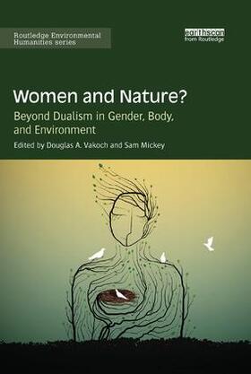 Mickey / Vakoch |  Women and Nature? | Buch |  Sack Fachmedien