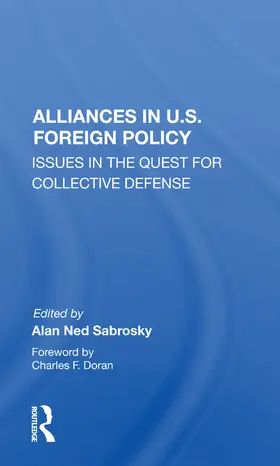 Sabrosky |  Alliances in U.S. Foreign Policy | Buch |  Sack Fachmedien