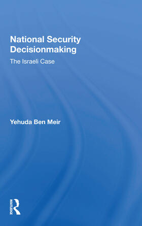 Ben Meir |  National Security Decisionmaking | Buch |  Sack Fachmedien