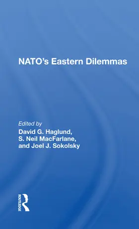 Haglund |  NATO's Eastern Dilemmas | Buch |  Sack Fachmedien