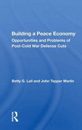 Lall |  Building a Peace Economy | Buch |  Sack Fachmedien