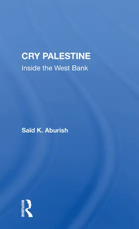 Aburish |  Cry Palestine | Buch |  Sack Fachmedien