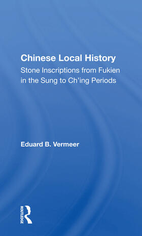 Vermeer |  Chinese Local History | Buch |  Sack Fachmedien
