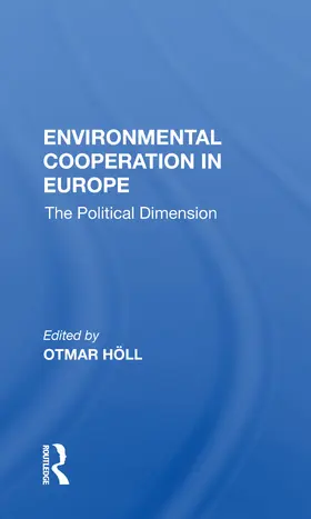 Holl |  Environmental Cooperation in Europe | Buch |  Sack Fachmedien