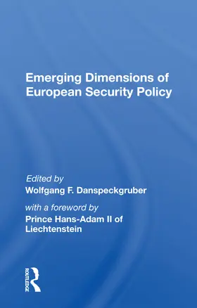 Danspeckgruber |  Emerging Dimensions Of European Security Policy | Buch |  Sack Fachmedien