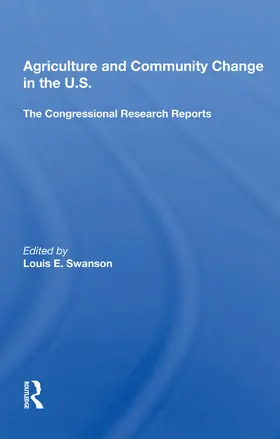 Swanson |  Agriculture And Community Change In The U.s. | Buch |  Sack Fachmedien