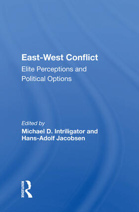 Intriligator |  East-west Conflict | Buch |  Sack Fachmedien