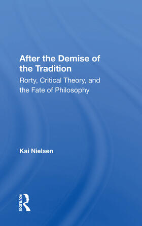 Nielsen |  After The Demise Of The Tradition | Buch |  Sack Fachmedien