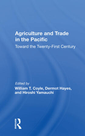 Coyle |  Agriculture And Trade In The Pacific | Buch |  Sack Fachmedien