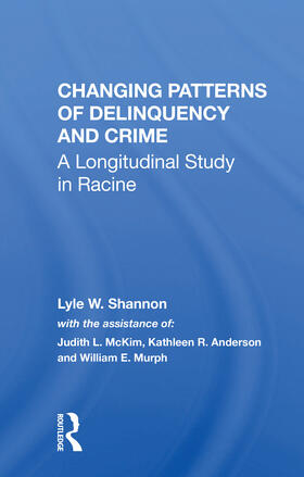 Shannon |  Changing Patterns Of Delinquency And Crime | Buch |  Sack Fachmedien