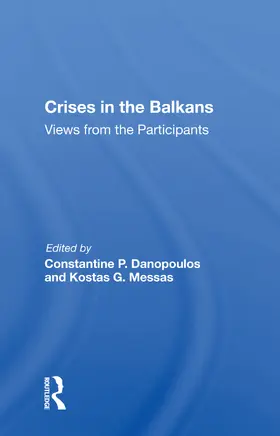 Danopoulos |  Crises In The Balkans | Buch |  Sack Fachmedien