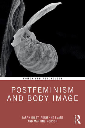 Evans / Riley / Robson |  Postfeminism and Body Image | Buch |  Sack Fachmedien